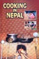 Cooking in Nepal: A Selection of International & Nepali Recipes -  - Cook Book